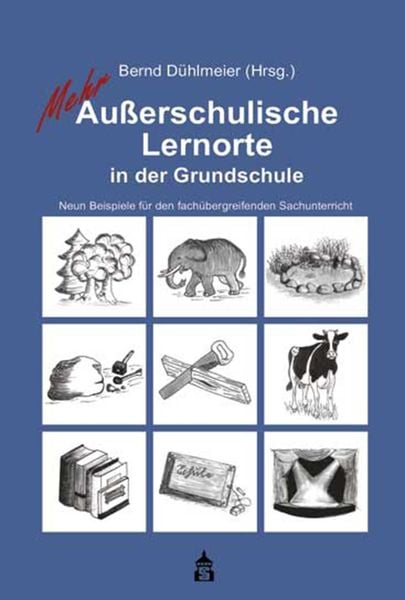 Produktbild: Mehr Au&szlig;erschulische Lernorte in der Grundschule