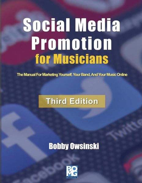 Produktbild: Social Media Promotion For Musicians - Third Edition