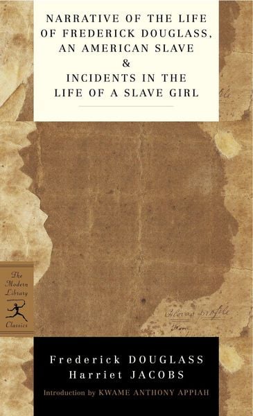 Produktbild: Narrative of the Life of Frederick Douglass, an American Slave & Incidents in the Life of a Slave Girl