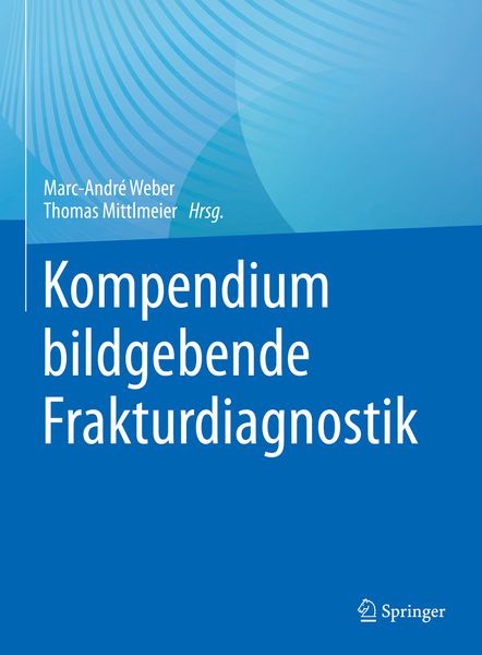 Produktbild: Kompendium bildgebende Frakturdiagnostik