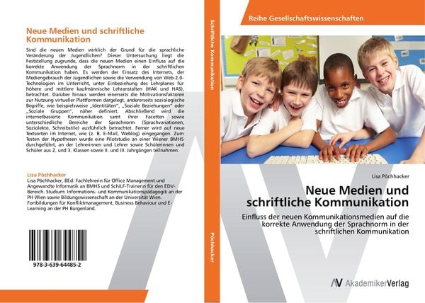 Neue Medien und schriftliche Kommunikation, Taschenbuch von Lisa Pöchhacker, AV Akademikerverlag, 9783639644852