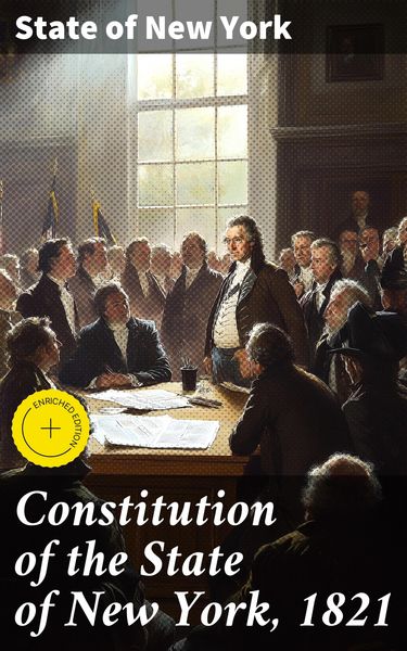 Produktbild: Constitution of the State of New York, 1821