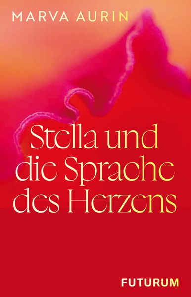 Produktbild: Stella und die Sprache des Herzens
