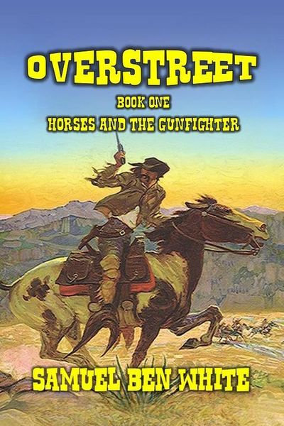 Produktbild: Overstreet - Horses and the Gunfighter