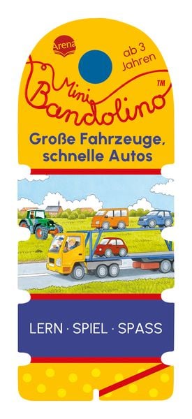 Produktbild: Arena Verlag - Mini Bandolino – Große Fahrzeuge, schnelle Autos