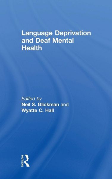 Produktbild: Language Deprivation and Deaf Mental Health