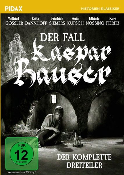 Produktbild: Der Fall Kaspar Hauser / Der komplette Dreiteiler &uuml;ber den ber&uuml;hmten historischen Fall (Pidax Historien-Klassiker)