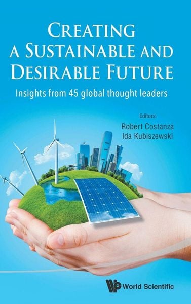 Produktbild: Creating a Sustainable and Desirable Future