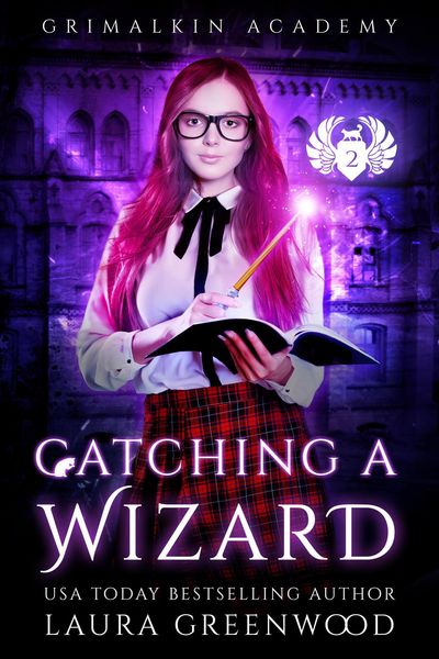 Produktbild: Catching A Wizard (Grimalkin Academy, #9)