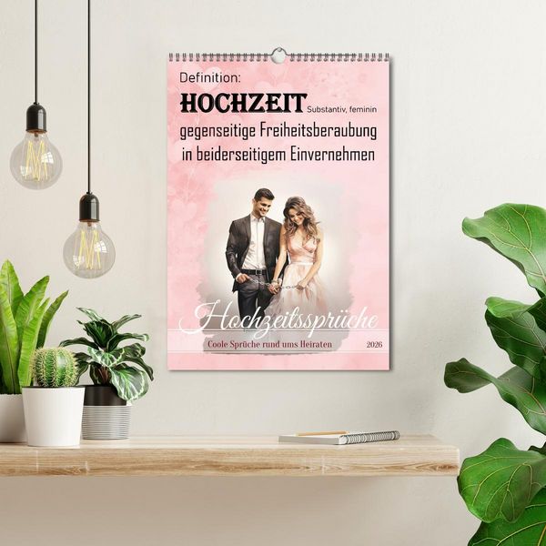 Produktbild: Hochzeitsspr&uuml;che (Wandkalender 2026 DIN A3 hoch), CALVENDO Monatskalender
