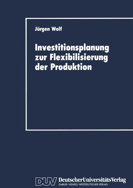Produktbild: Investitionsplanung zur Flexibilisierung der Produktion