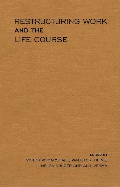 Produktbild: Restructuring Work and the Life Course