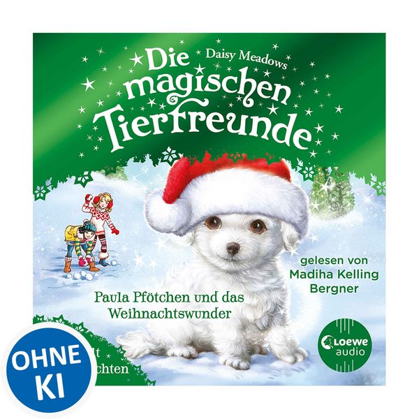 Die magischen Tierfreunde - Paula Pfötchen und das Weihnachtswunder - Daisy Meadows, Audio, 9783689580025