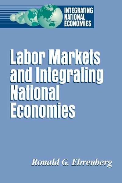 Produktbild: Labor Markets and Integrating National Economies