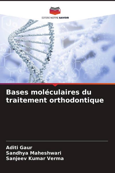 Produktbild: Bases mol&eacute;culaires du traitement orthodontique