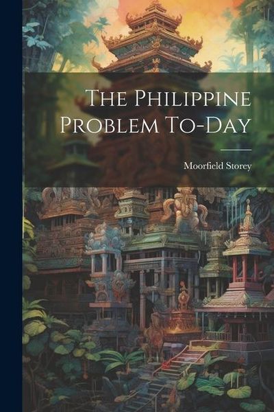 Produktbild: The Philippine Problem To-day