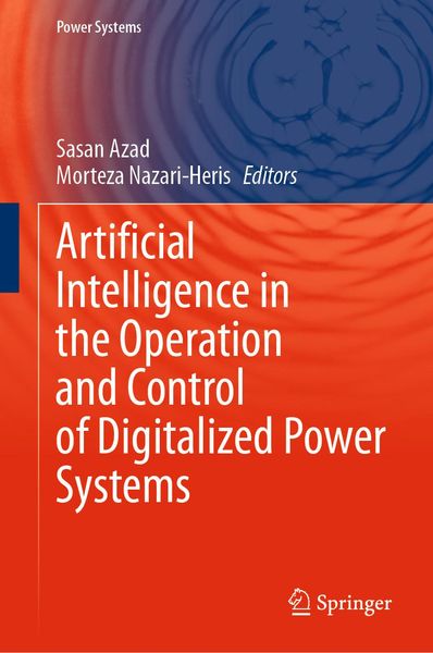 Produktbild: Artificial Intelligence in the Operation and Control of Digitalized Power Systems