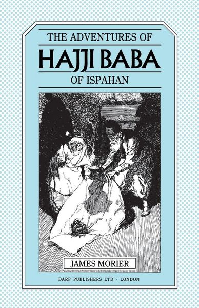Produktbild: The Adventures of Hajji Baba of Ispahan