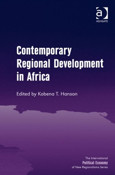 Produktbild: Hanson, K: Contemporary Regional Development in Africa