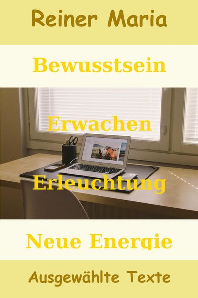 Produktbild: Bewusstsein - Erwachen - Erleuchtung - Neue Energie