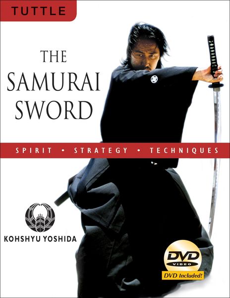 Produktbild: The Samurai Sword: Spirit * Strategy * Techniques
