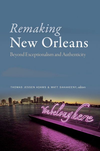 Produktbild: Remaking New Orleans