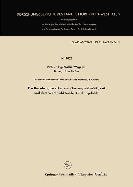Die Beziehung zwischen der Garnungleichmäßigkeit und dem Warenbild textiler Flächengebilde, Taschenbuch von Walther Wegener, VS Verlag für
