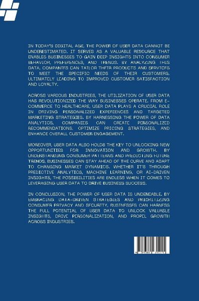 Produktbild: The Power of User Data: Unlocking Insights and Personalization Across Industries