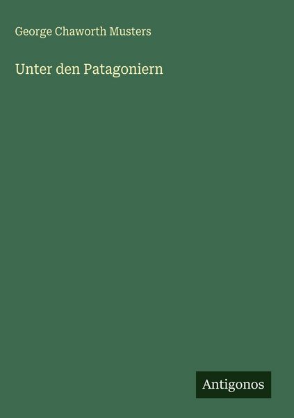 Produktbild: Unter den Patagoniern