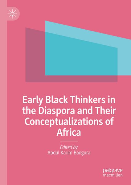 Produktbild: Early Black Thinkers in the Diaspora and Their Conceptualizations of Africa