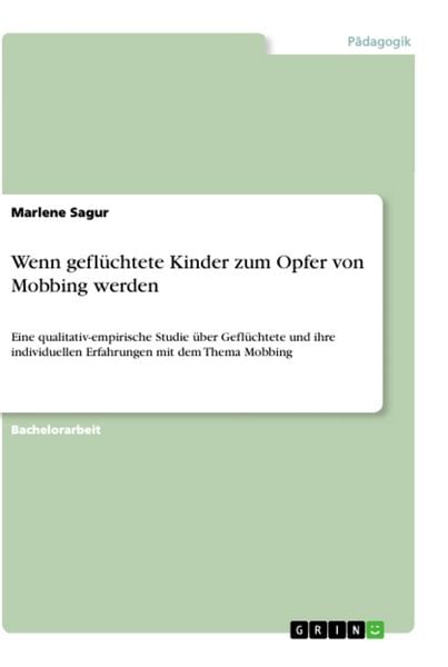Produktbild: Wenn gefl&uuml;chtete Kinder zum Opfer von Mobbing werden