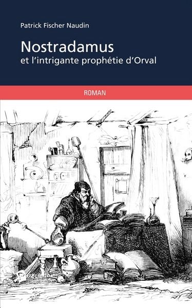 Produktbild: Nostradamus et l'intrigante proph&eacute;tie d'Orval