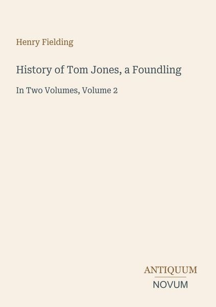 Produktbild: History of Tom Jones, a Foundling