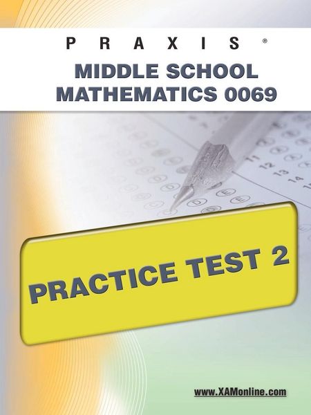 Produktbild: Praxis II Middle School Mathematics 0069 Practice Test 2