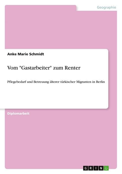 Produktbild: Vom "Gastarbeiter" zum Renter
