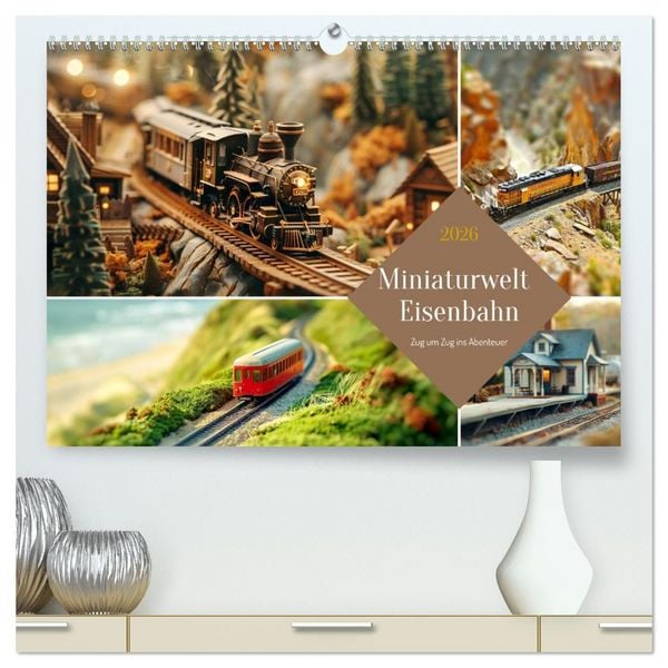 Produktbild: Miniaturwelt Eisenbahn - Zug um Zug ins Abenteuer (hochwertiger Premium Wandkalender 2026 DIN A2 quer), Kunstdruck in Hochglanz