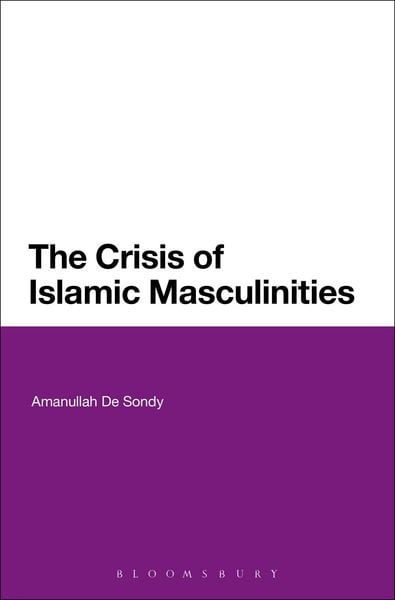 Produktbild: The Crisis of Islamic Masculinities