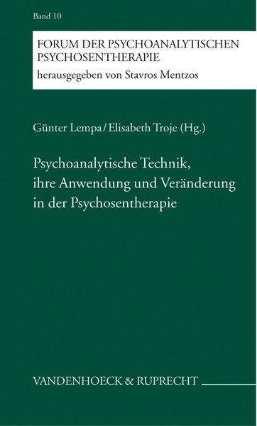 Produktbild: Psychoanalytische Technik, ihre Anwendung und Ver&auml;nderung in der Psychosentherapie