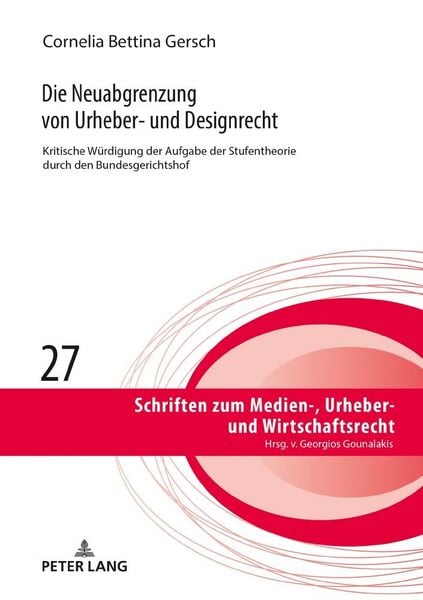 Produktbild: Die Neuabgrenzung von Urheber- und Designrecht