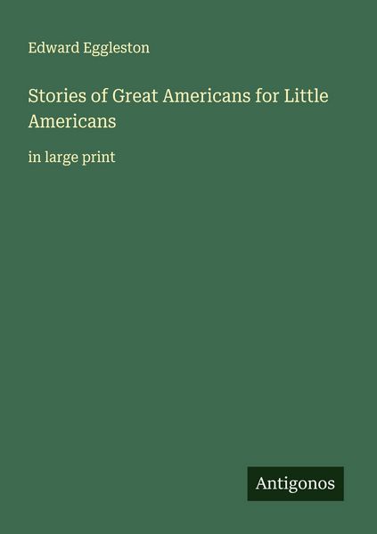Produktbild: Stories of Great Americans for Little Americans