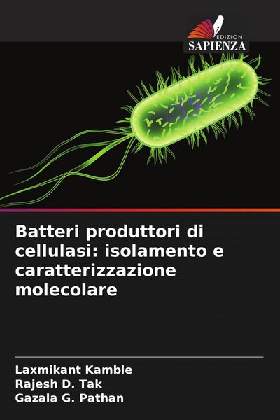 Produktbild: Batteri produttori di cellulasi: isolamento e caratterizzazione molecolare