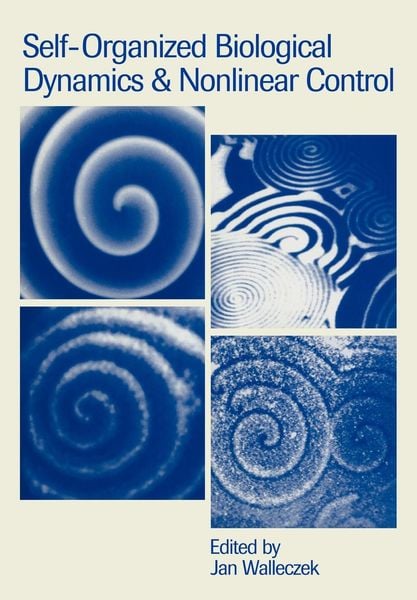 Produktbild: Self-Organized Biological Dynamics and Nonlinear Control
