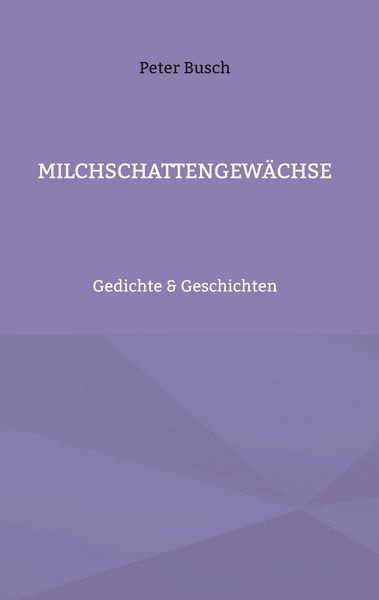 Produktbild: Milchschattengew&auml;chse
