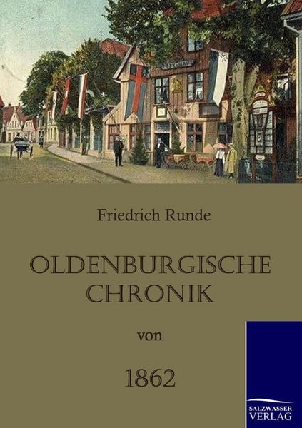 Produktbild: Oldenburgische Chronik von 1862