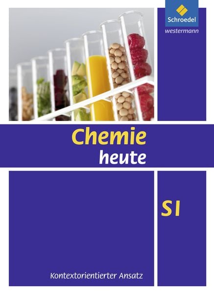 Produktbild: Chemie heute SI - Kontextorientierter Ansatz