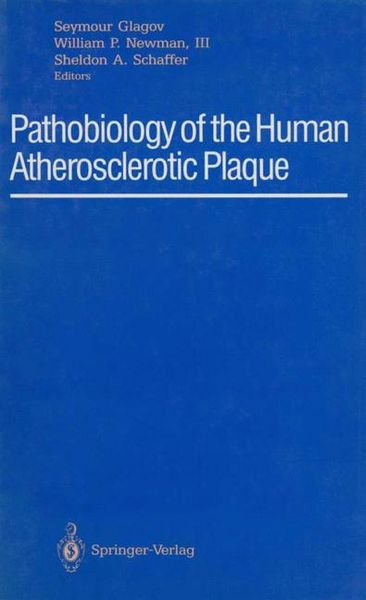 Produktbild: Pathobiology of the Human Atherosclerotic Plaque