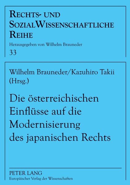 Die österreichischen Einflüsse auf die Modernisierung des japanischen Rechts