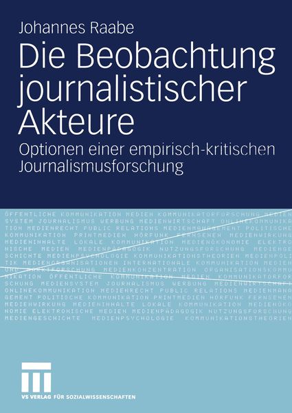 Produktbild: Die Beobachtung journalistischer Akteure