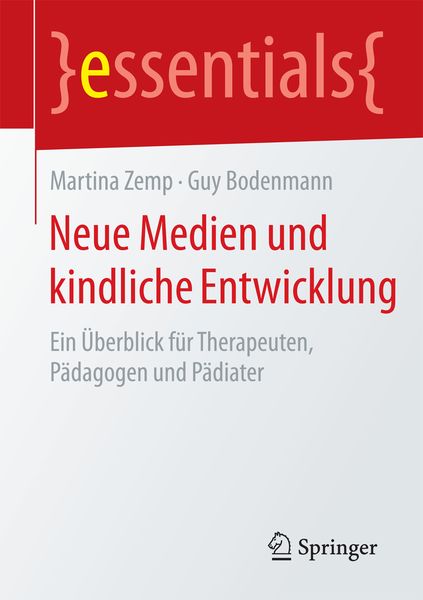 Produktbild: Neue Medien und kindliche Entwicklung