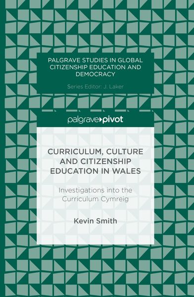 Produktbild: Curriculum, Culture and Citizenship Education in Wales